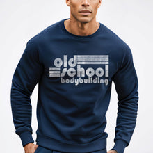 Load image into Gallery viewer, Old School Bodybuilding Sweatshirt
